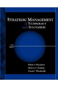 Strategic Management of Technology and Innovation