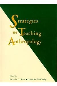 Strategies in Teaching Anthropology