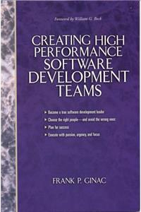 Creating High Performance Software Development Teams