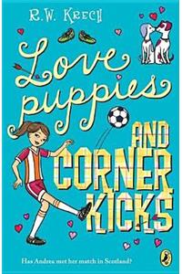 Love Puppies and Corner Kicks