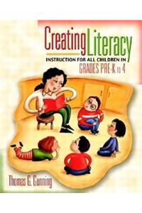 Creating Literacy Instruction for All Children in Grades Pre-K to 4