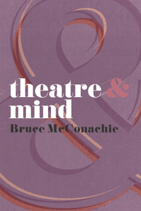 Theatre and Mind