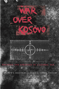 War Over Kosovo