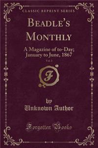 Beadle's Monthly, Vol. 3