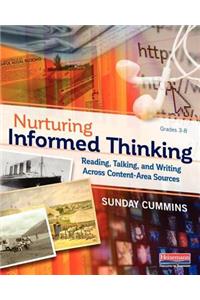 Nurturing Informed Thinking