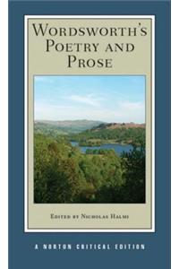 Wordsworth's Poetry and Prose (Norton Critical Editions)