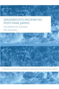 Grassroots Pacifism in Post-War Japan