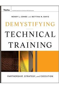 Demystifying Technical Training: Partnership, Strategy, and Execution
