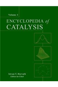 Encyclopedia of Catalysis, 6 Volume Set