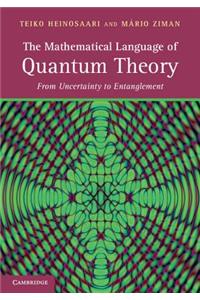 Mathematical Language of Quantum Theory