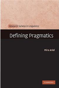 Defining Pragmatics