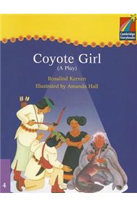 Coyote Girl: (A Play)