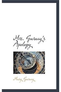 Mrs. Gurney's Apology