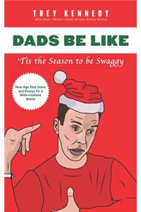 Dads Be Like