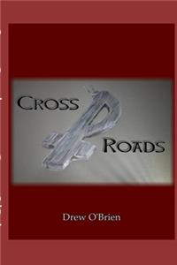 Cross Roads