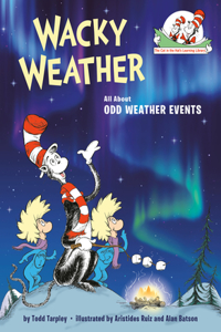 Wacky Weather: All About Odd Weather Event