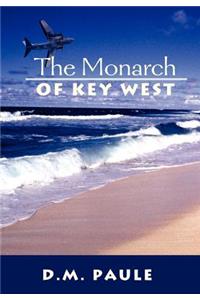 The Monarch of Key West