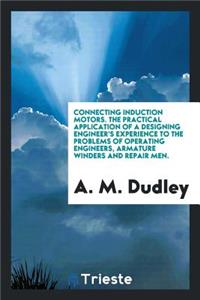 Connecting Induction Motors: The Practical Application of a Designing ...