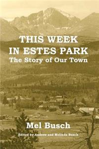 This Week in Estes Park