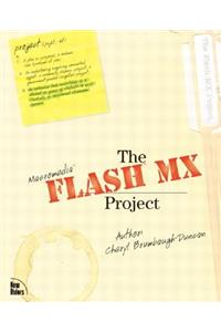 The Flash MX Project