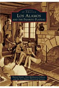 Los Alamos and the Pajarito Plateau
