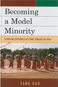 Becoming a Model Minority