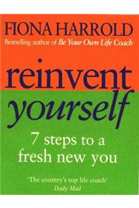 Reinvent Yourself