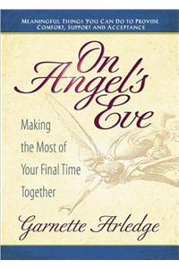 On Angel's Eve