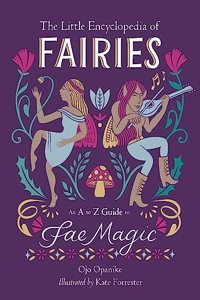 The Little Encyclopedia of Fairies