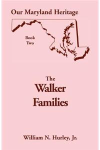 Our Maryland Heritage, Book 2: The Walker Families