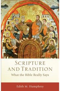 Scripture and Tradition