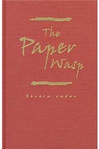 The Paper Wasp