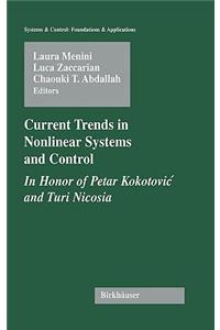 Current Trends in Nonlinear Systems and Control