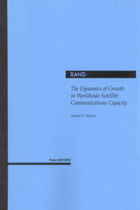 Dynamics of Growth in Worldwide Satellite Communications Capacity