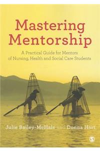 Mastering Mentorship