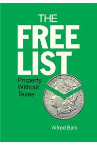 The Free List: Property Without Taxes