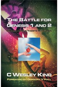 Battle for Genesis 1 and 2