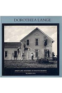 Dorothea Lange: 005 (Masters of photography)