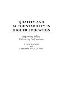 Quality and Accountability in Higher Education