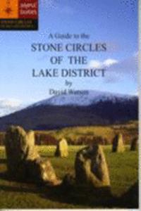 Guide to the Stone Circles of the Lake District