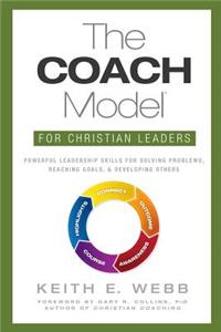 The Coach Model for Christian Leaders