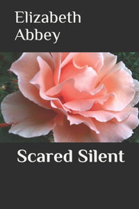 Scared Silent