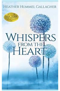 Whispers from the Heart