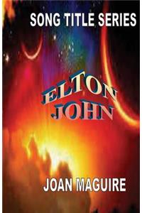 Song Title Series - Elton John