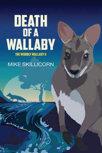 Death Of A Wallaby