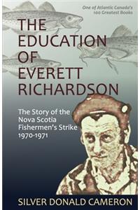 The Education of Everett Richardson