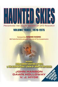 Haunted Skies Volume 3 1970-1975