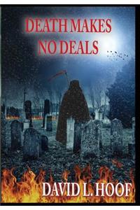 Death Makes No Deals