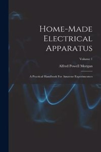 Home-made Electrical Apparatus