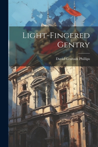 Light-Fingered Gentry
